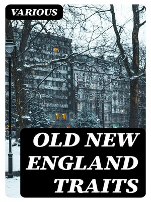 cover image of Old New England Traits